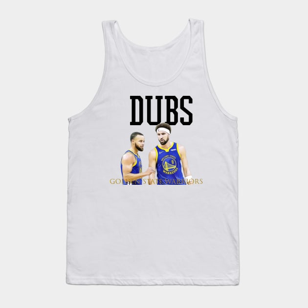 dubs golden state warriors Tank Top by Pixy Official